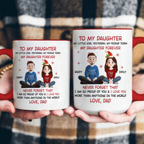 My Daughter Forever - Personalized Accent Mug