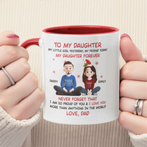 My Daughter Forever - Personalized Accent Mug