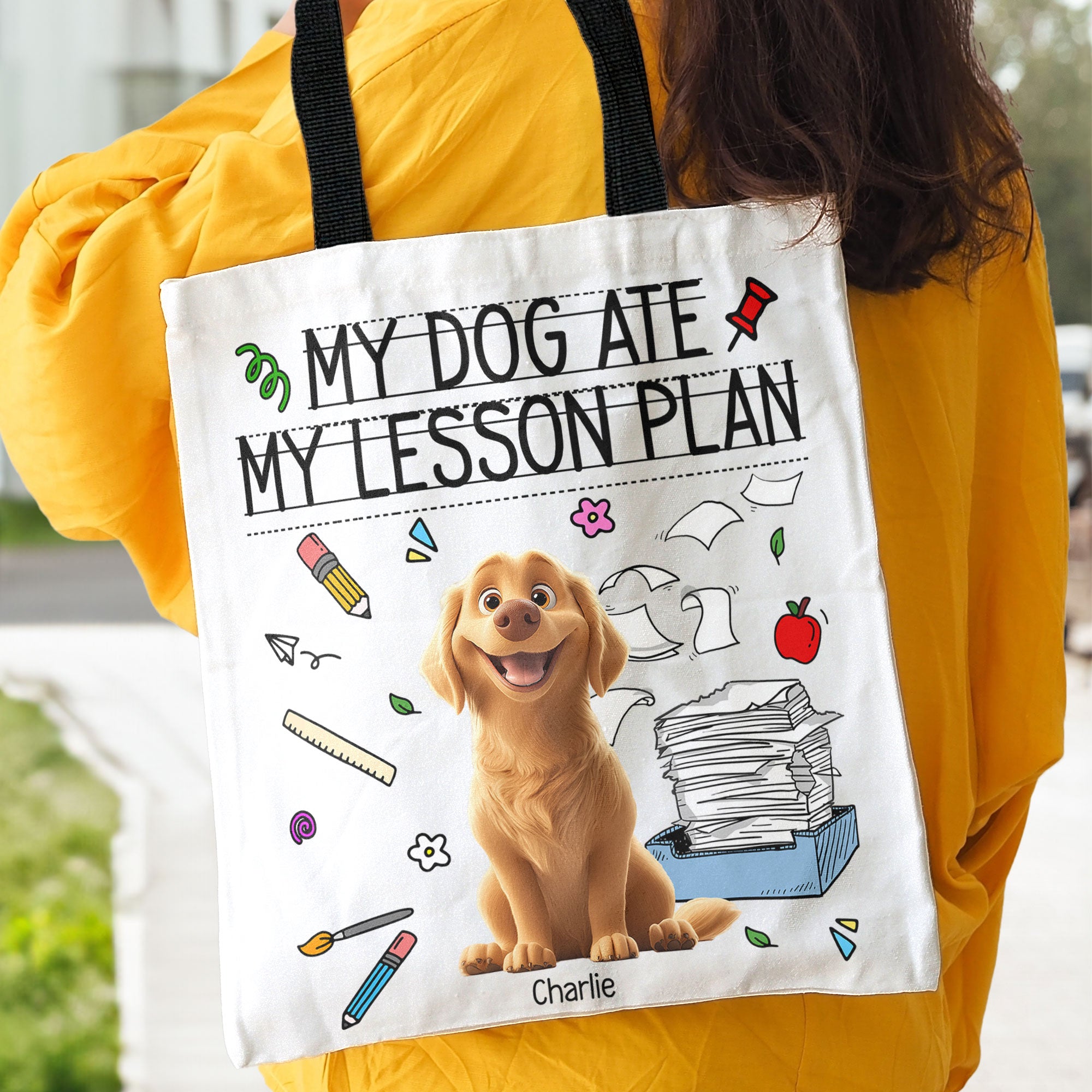 My Dog Ate My Lesson Plan Teacher Dog Mom Funny Gift - Personalized Tote Bag