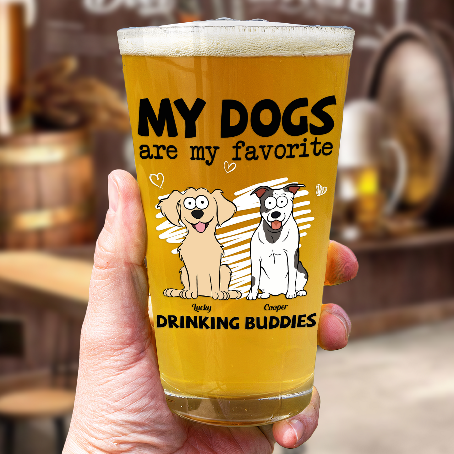 My Dog Is My Favorite Drinking Buddy - Personalized Beer Glass