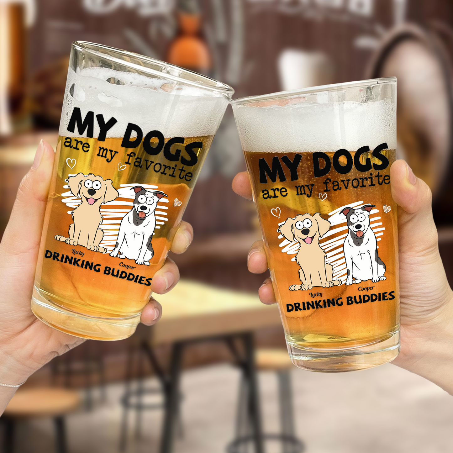 My Dog Is My Favorite Drinking Buddy - Personalized Beer Glass