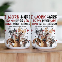 My Dog Can Have Nice Things - Personalized Mug