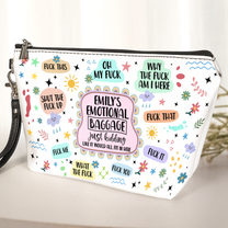 My Emotional Baggage - Self Gifts, For Daughter, Friend - Personalized Cosmetic Bag