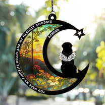 My Favorite Hello & Hardest Goodbye - Personalized Window Hanging Suncatcher Ornament