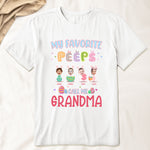 My Favorite Peeps Call Me Grandma - Personalized Photo Shirt