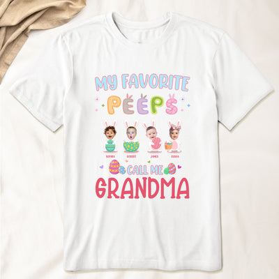 My Favorite Peeps Call Me Grandma - Personalized Photo Shirt