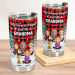My Favorite People Call Me Grandma Festive Buffalo Plaid - Personalized Tumbler Cup