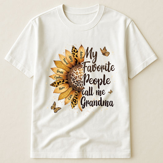 My Favorite People Call Me Grandma Leopard Sunflower - Personalized Shirt