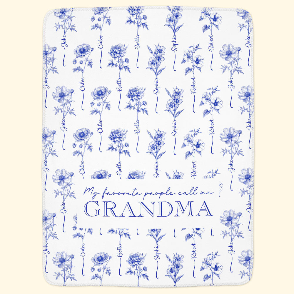 My Favorite People Call Me Grandma - Personalized Blanket