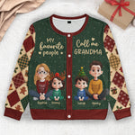 My Favorite People Call Me Grandma - Personalized Crewneck Cardigan