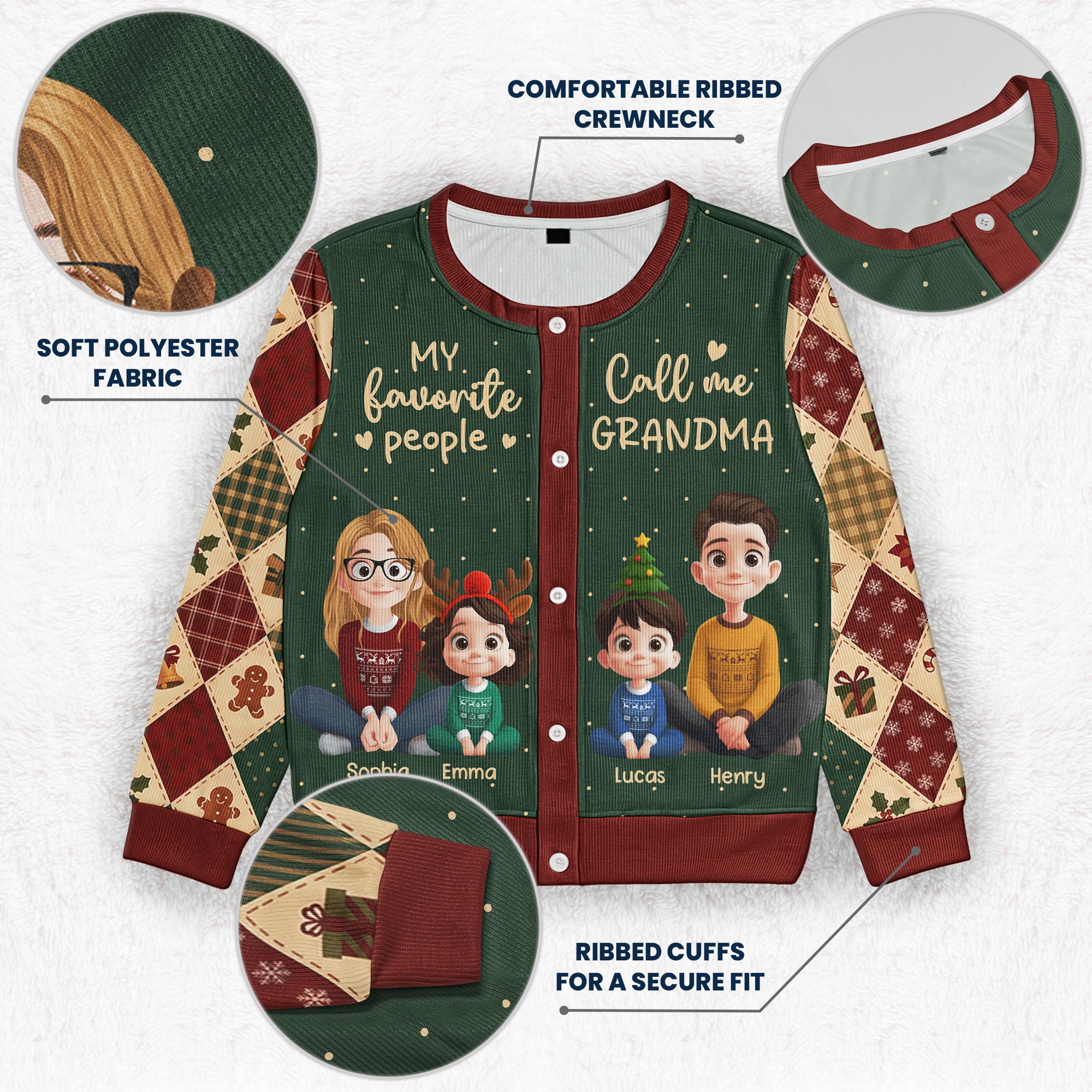 My Favorite People Call Me Grandma - Personalized Crewneck Cardigan