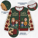 My Favorite People Call Me Grandma - Personalized Crewneck Cardigan