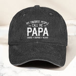 My Favorite People Call Me Papa Kid, Grandkid Name - Personalized Distressed Denim Cap
