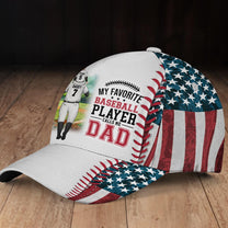 My Favorite Player Calls Me Dad - Personalized Classic Cap