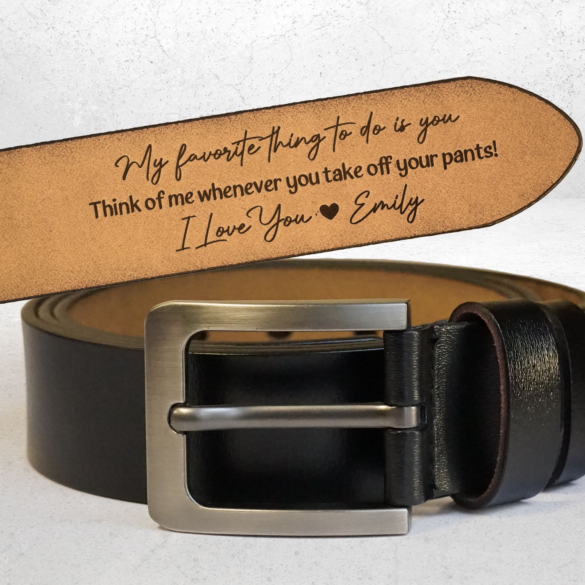 My Favorite Thing To Do Is You - Personalized Engraved Leather Belt