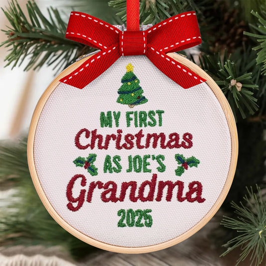 My First Christmas As Grandma - Personalized Embroidered Ornament
