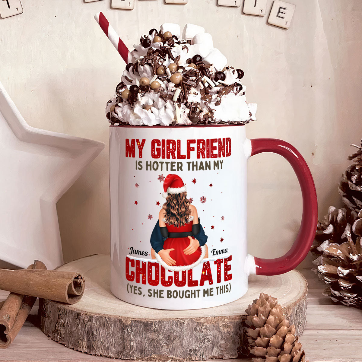My Girlfriend Is Hotter Than My Chocolate - Personalized Accent Mug