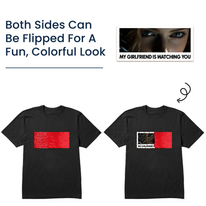 My Girlfriend Is Watching You - Personalized Photo Sequin Shirt
