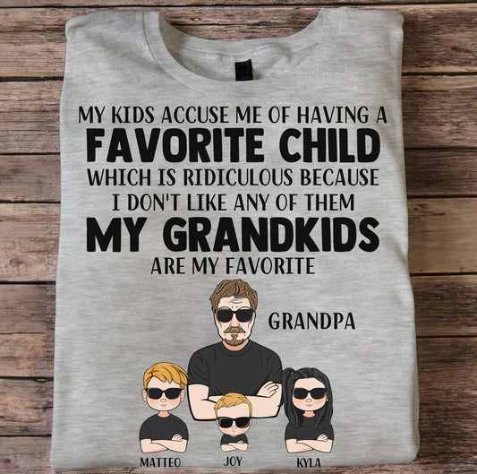 My Grandkids Are My Favorite - Personalized Shirt