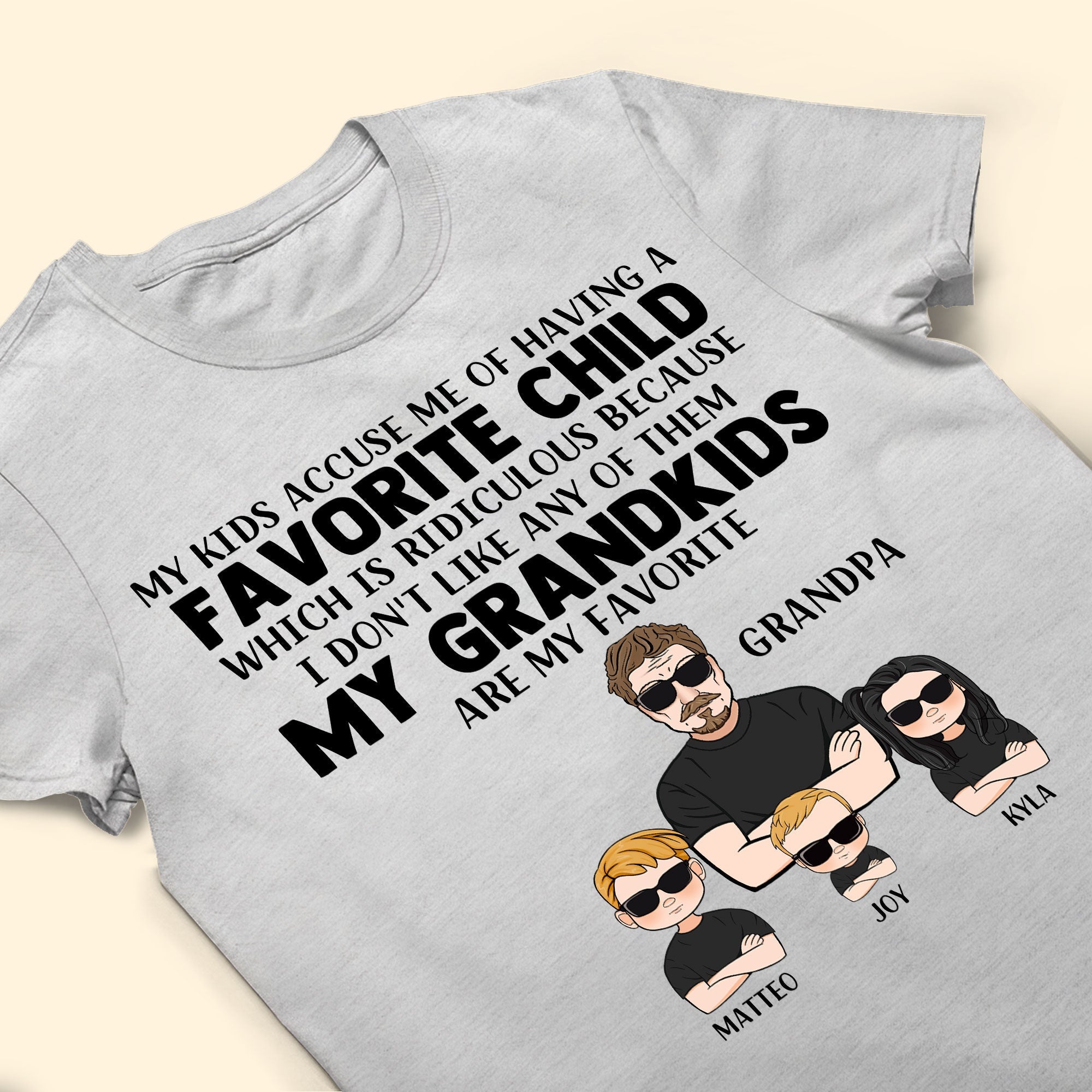 My Grandkids Are My Favorite - Personalized Shirt