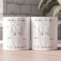 My Love For You Is Bottomless Lineart - Personalized Mug