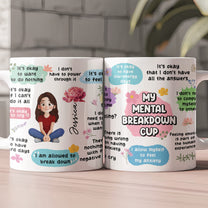 My Mental Breakdown Cup Cartoon With Birth Flower - Personalized Mug