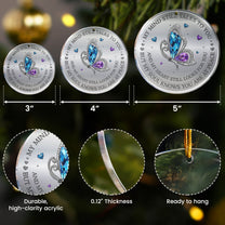 My Mind Still Talks To You And My Heart Still Looks For You - Acrylic Ornament