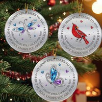 My Mind Still Talks To You And My Heart Still Looks For You - Acrylic Ornament