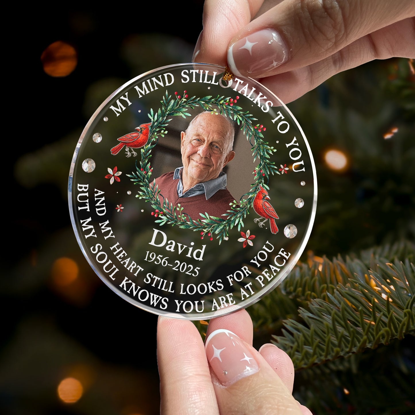 My Mind Still Talks To You Memorial Ornament - Personalized Acrylic Photo Ornament