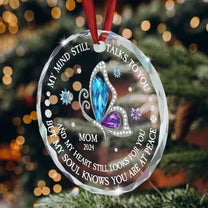 My Mind Still Talks To You - Personalized Glass Ornament