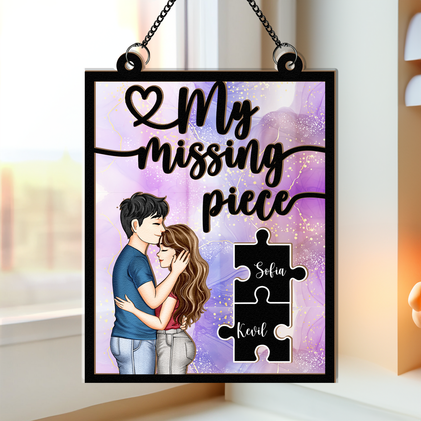 My Missing Piece Couples - Personalized Window Hanging Suncatcher Ornament