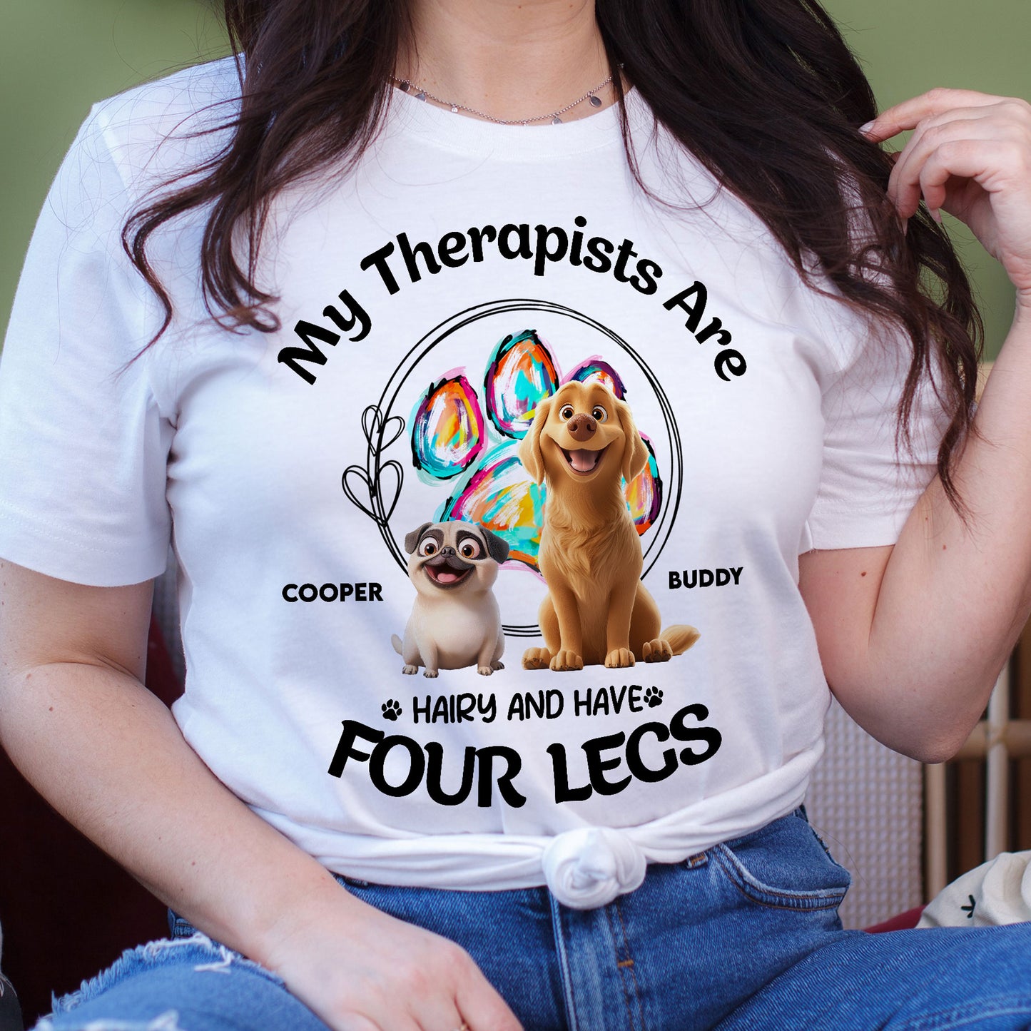 My Therapist Has Four Legs - Personalized Shirt