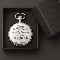 My Times Are In Your Hands Christian Bible - Personalized Pocket Watch