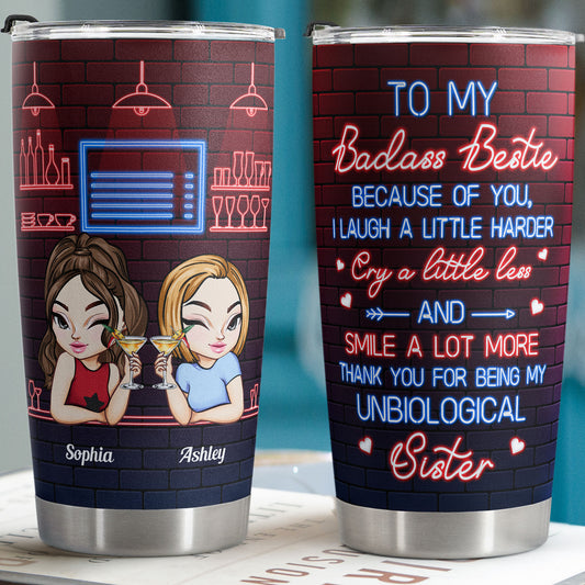 My Unbiological Sister - Personalized Tumbler Cup