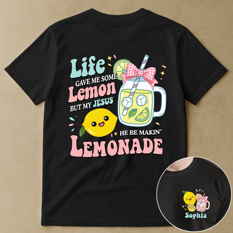 My-Jesus-He-Be-Making-Lemonade-Personalized-Shirt2