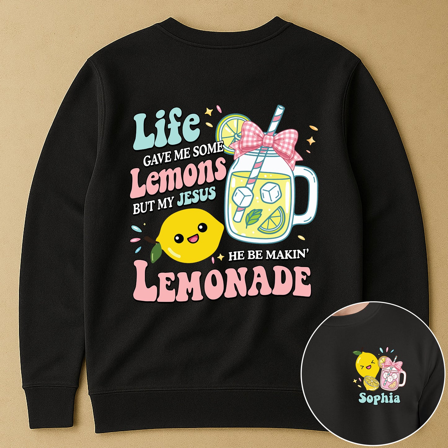 My-Jesus-He-Be-Making-Lemonade-Personalized-Shirt3
