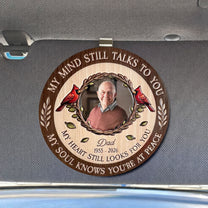 My-Mind-Still-Talks-To-You-And-My-Heart-Still-Looks-For-You-Personalized-Car-Visor-Clip-4