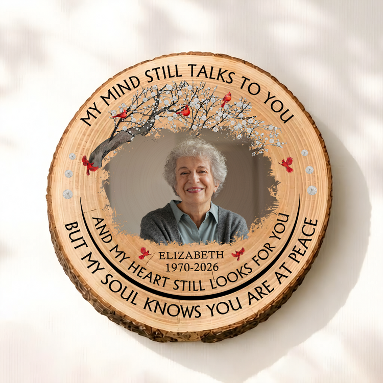 My-Mind-Still-Talks-To-You-Custom-Photo-Memorial-Gifts-Personalized-Wooden-Plaque-3