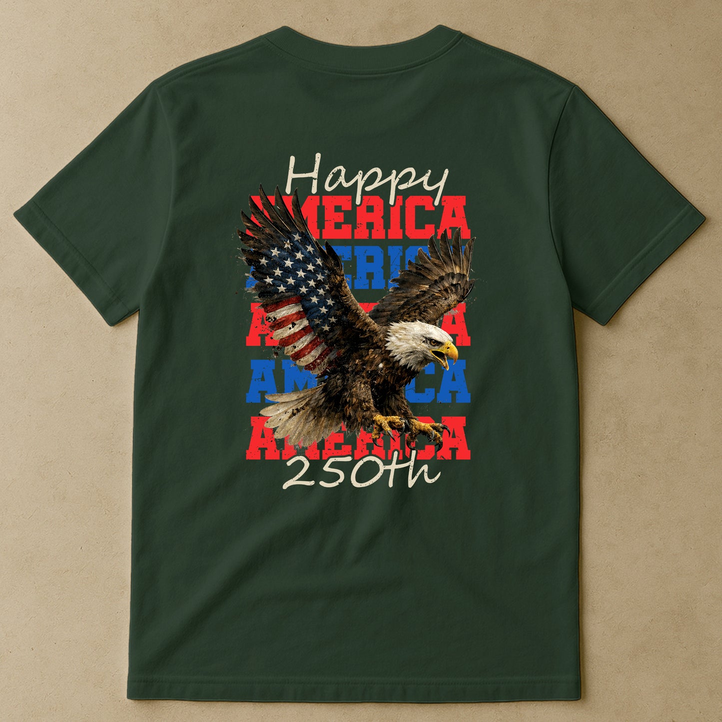 Happy 250th America - Shirt