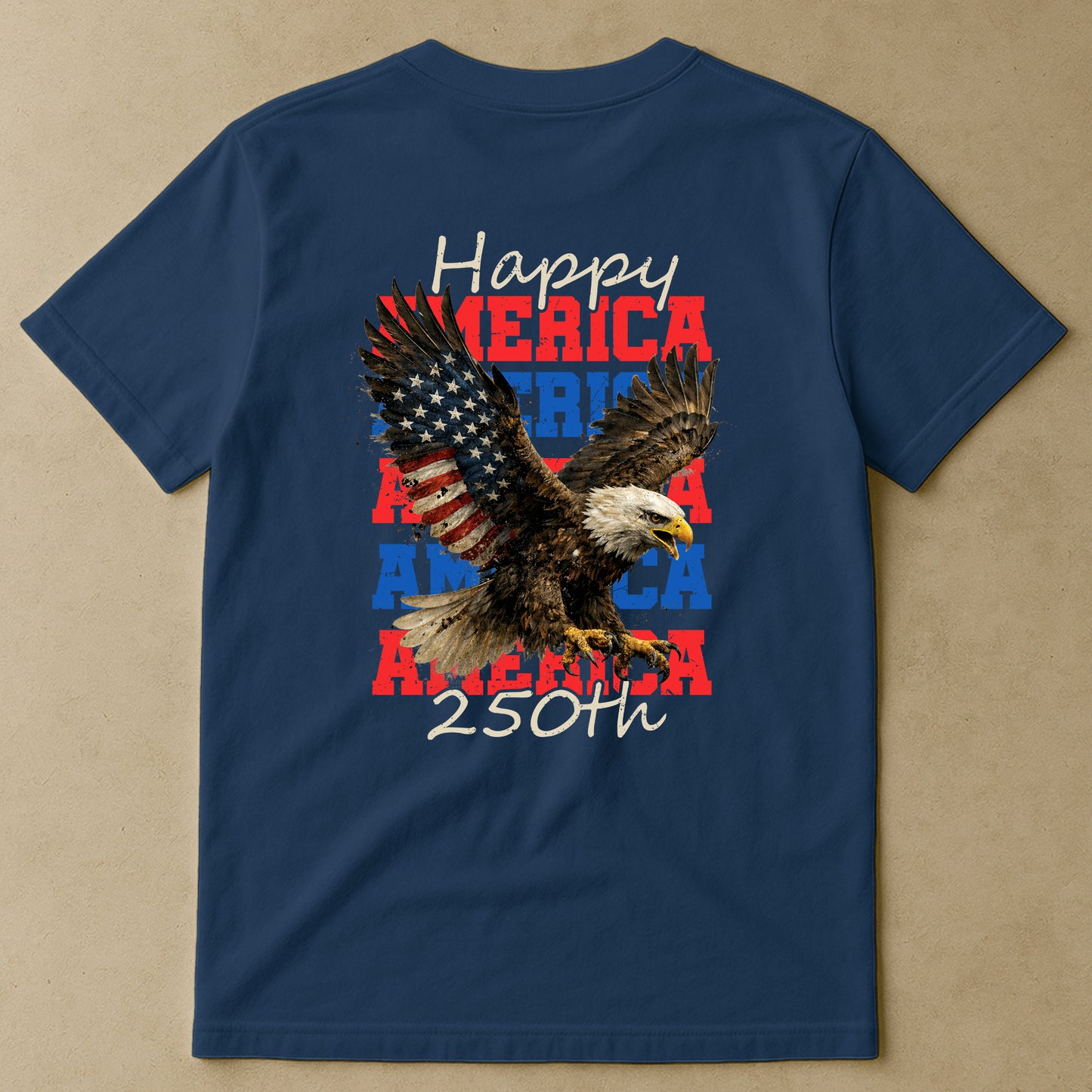 Happy 250th America - Shirt