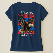 Happy 250th America - Shirt