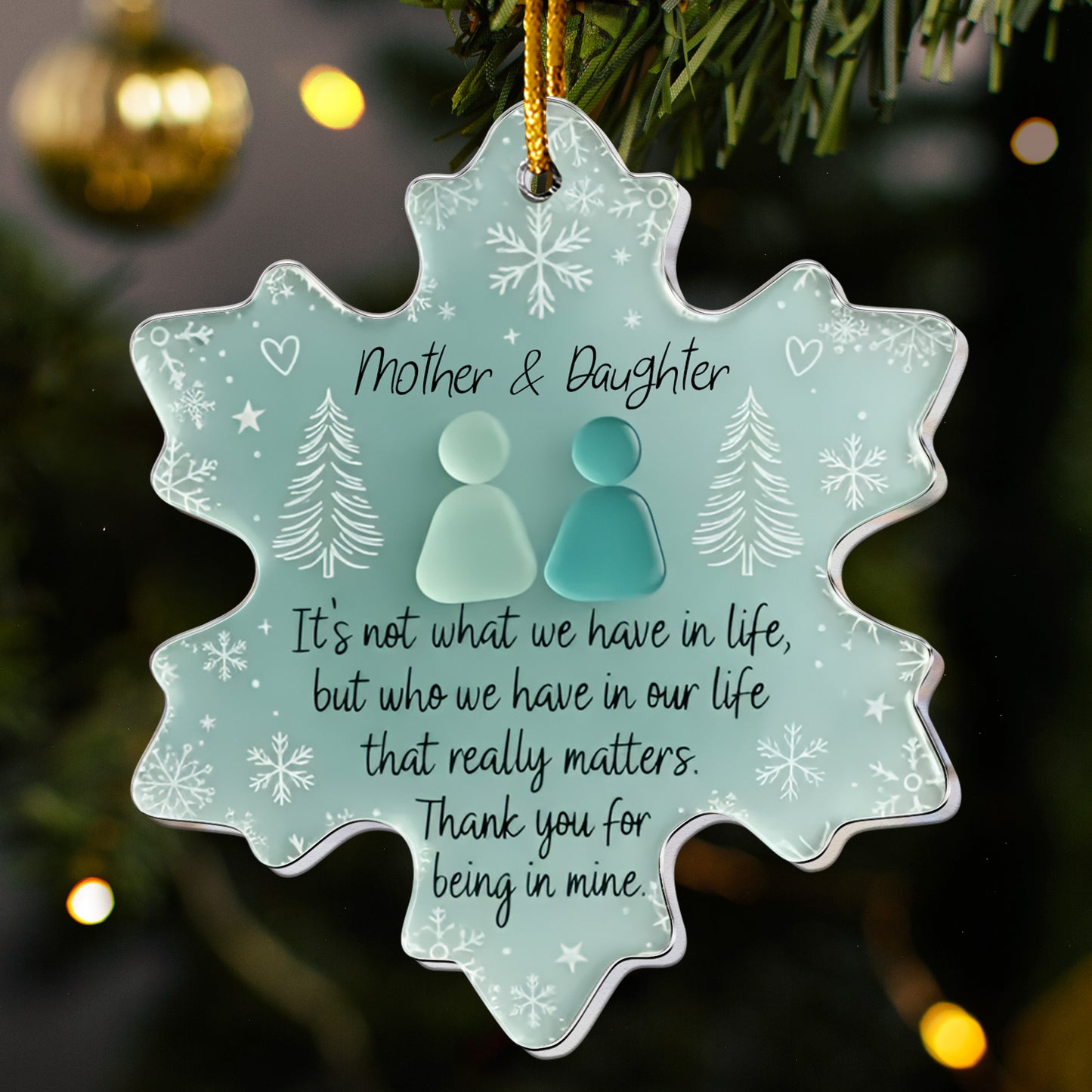 Thank You For Being In Mine 2D Flat Snowflake - Acrylic Ornament