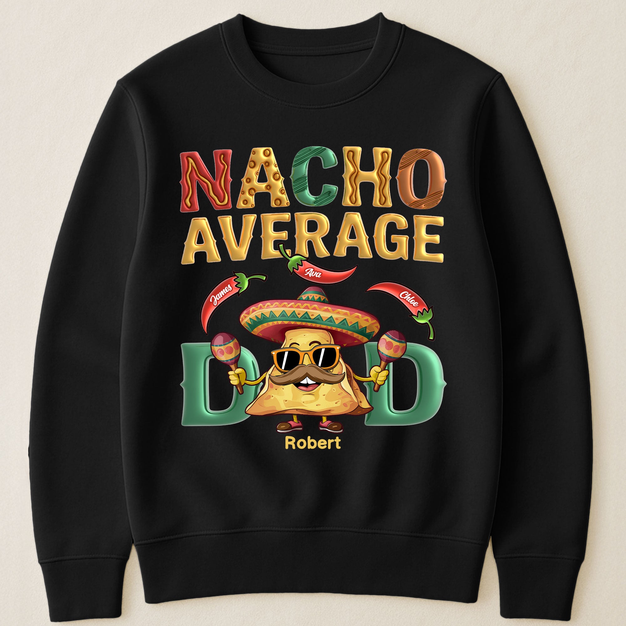 Nacho Average Dad - Personalized Shirt