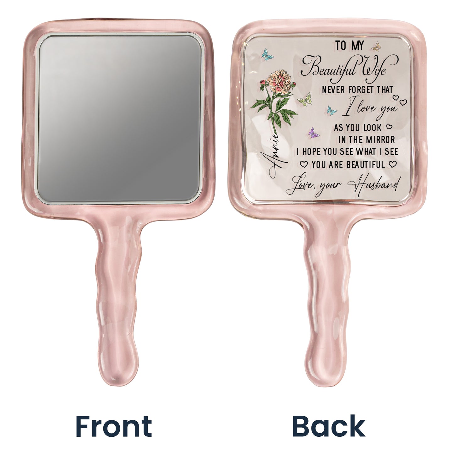 Never Forget That I Love You Gift For Her - Personalized Handheld Mirror