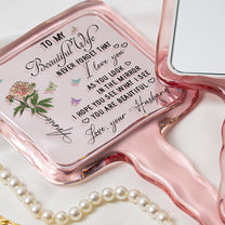 Never Forget That I Love You Gift For Her - Personalized Handheld Mirror