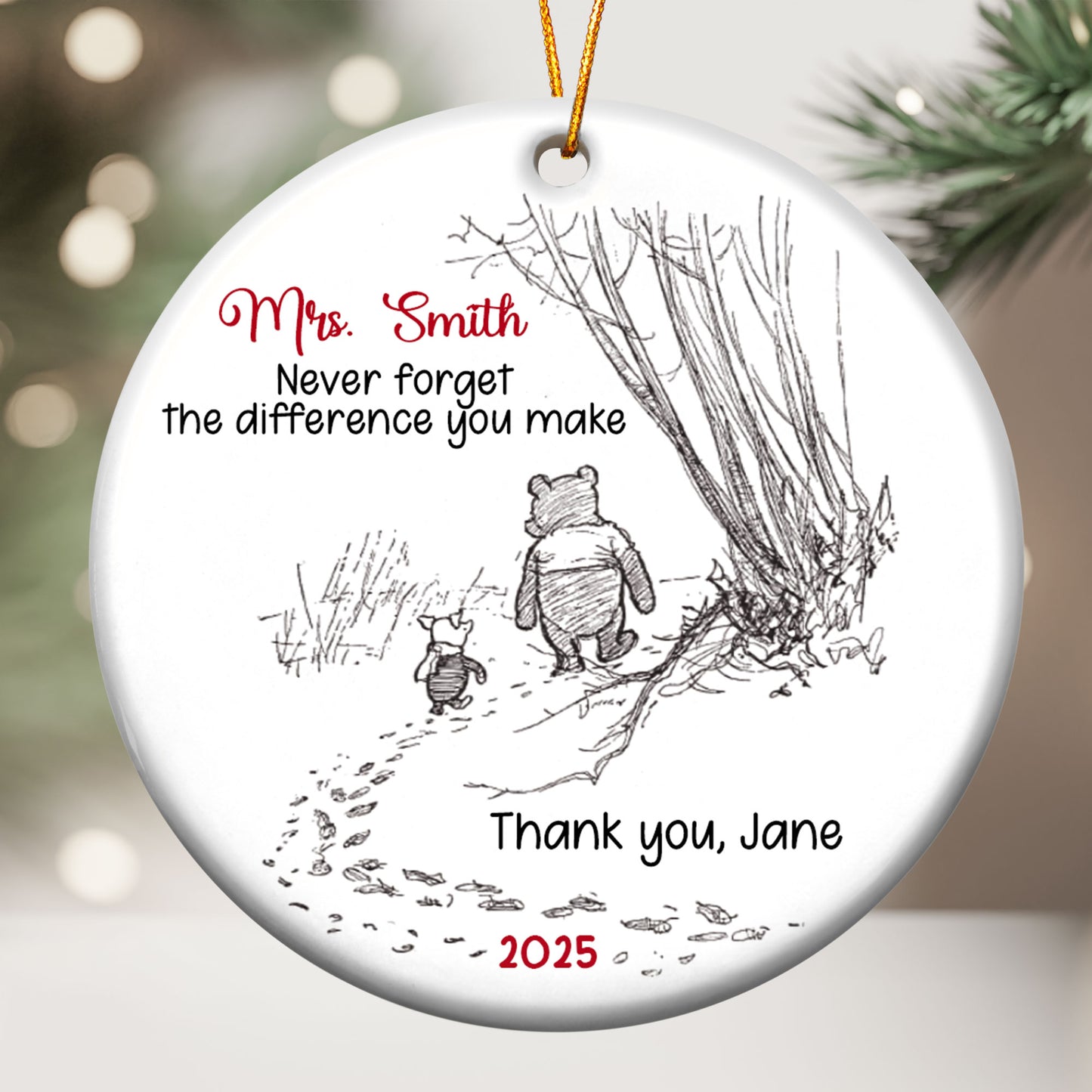 Never Forget The Difference You Make - Thank You Gift - Personalized Ceramic Ornament