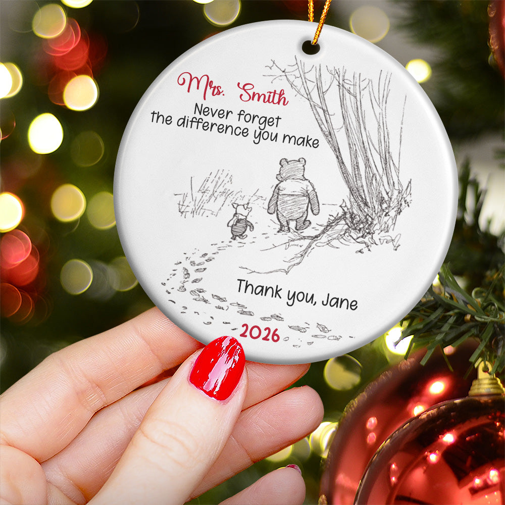 Never Forget The Difference You Make - Thank You Gift - Personalized Ceramic Ornament