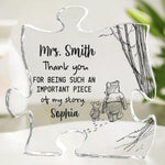 Never Forget You Are The Piece That Made The Difference - Thank You Gift For Teacher, Coworker, Mentor - Personalized Acrylic Plaque