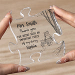 Never Forget You Are The Piece That Made The Difference - Thank You Gift For Teacher, Coworker, Mentor - Personalized Acrylic Plaque