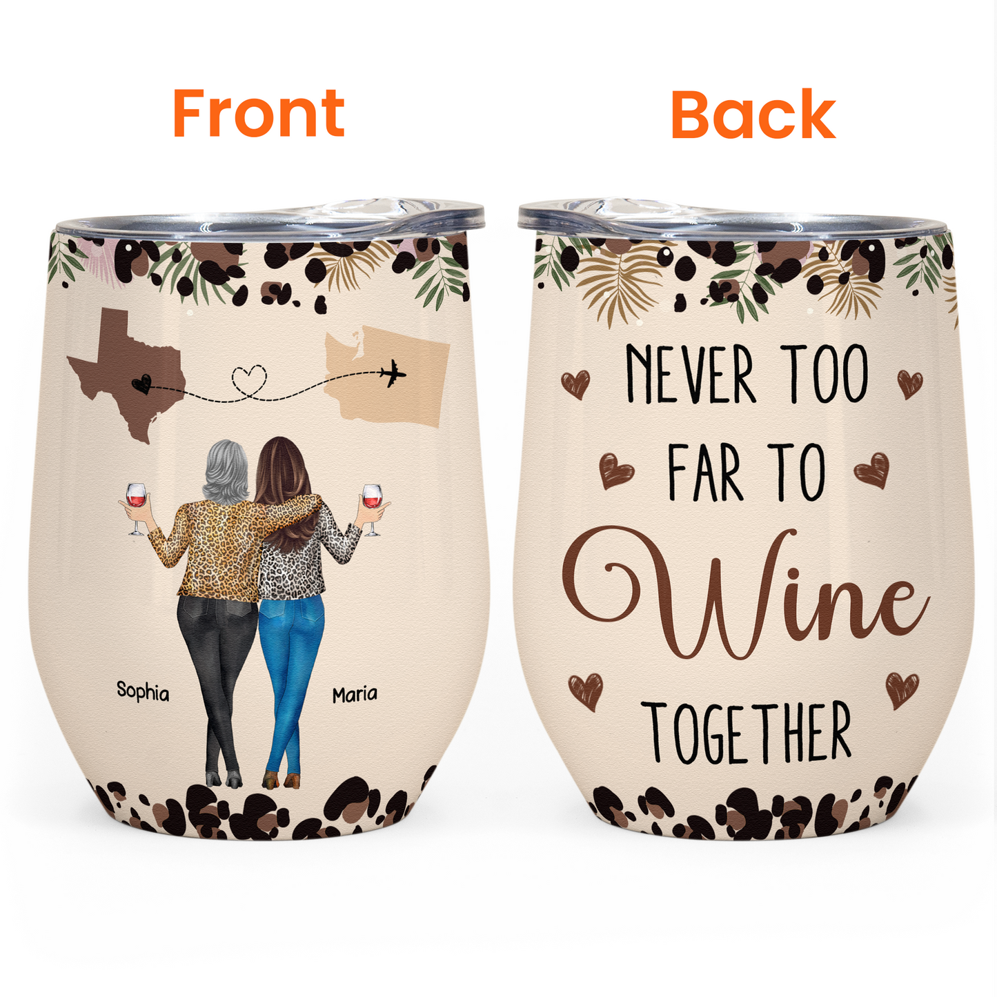 Never Too Far To Wine Together - Long Distance Gifts For Friends, Couples - Personalized Wine Tumbler